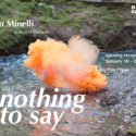 Filippo Minelli  “Nothing To Say” at 886 Geary Gallery in San Francisco