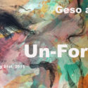 ‘Un-Formal’ Geso & Poesia a 2 Person Exhibition @ 886Geary Gallery