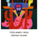 Todd James “Fantasy Island” at Lazarides Rathbone, London